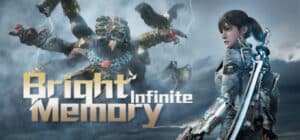 Bright Memory: Infinite game banner - find where to play in the cloud