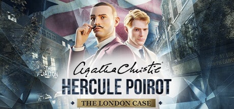 Agatha Christie - Hercule Poirot: The London Case game banner - find where to play in the cloud